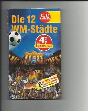 Die 12 WM-Städte (BK2f)