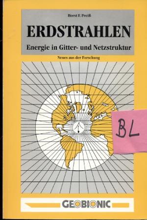 Erdstrahlen - Energie in Gitter- und Netzstruktur