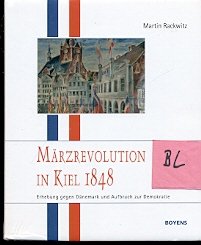 gebrauchtes Buch – Martin Rackwitz – Märzrevolution in Kiel 1848 - Erhebung gegen Dänemark und Aufbruch zur Demokratie