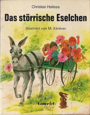 Das Störrische Eselchen