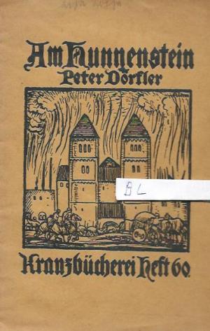 gebrauchtes Buch – Peter Dörfler – Am Hunnenstein - Kranzbücherei Heft 60