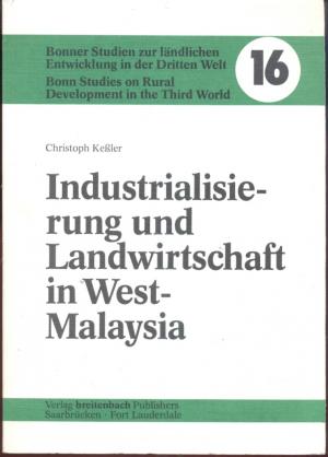 Industrialisierung und Landwirtschaft in West - Malaysia