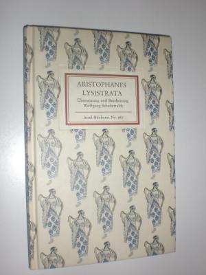 Lysistrata. Bühnenfassung. Übersetzung und Bearbeitung von Wolfgang Schadewaldt.