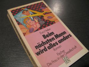 gebrauchtes Buch – Eva Heller – Beim nächsten Mann wird alles anders