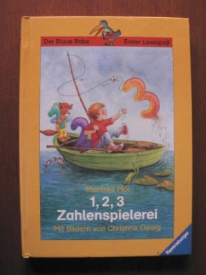 gebrauchtes Buch – Manfred Mai – 1, 2, 3 Zahlenspielerei. Geschichten vom Zählen und Rechnen. (Ab 6 J.).