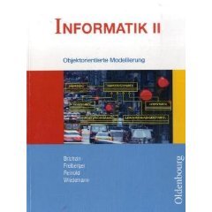 Informatik II. Schülerbuch. Bayern für das G8 in Bayern