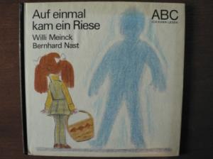 Auf einmal kam ein Riese (ABC Ich kann lesen)