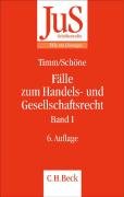 Fälle zum Handels- und Gesellschaftsrecht 1