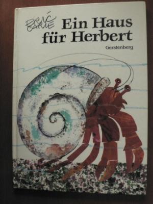 gebrauchtes Buch – Carle, Eric/Christen – Ein Haus für Herbert.