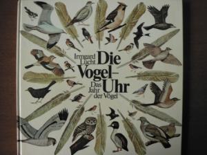 Die Vogel-Uhr. Das Jahr der Vögel