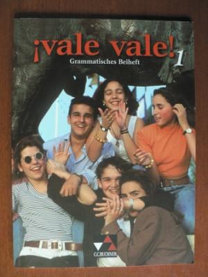 vale vale! 1 Grammatisches Beiheft