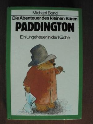 Die Abenteuer des kleinen Bären Paddington. Ein Ungeheuer in der Küche