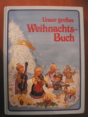 Unser großes Weihnachts-Buch