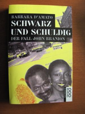 Schwarz und schuldig - Der Fall John Branion