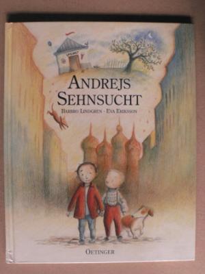 Andrejs Sehnsucht