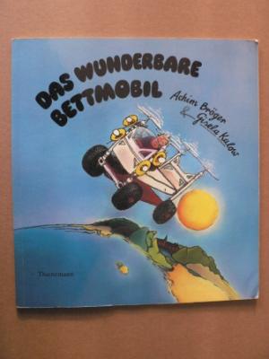 Das wunderbare Bettmobil (signiert)