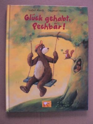 Glück gehabt, Pechbär!