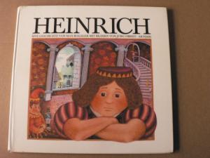 Heinrich. Eine Geschichte