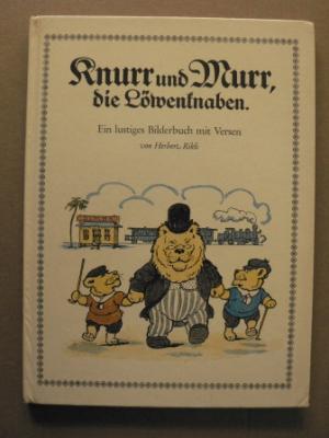 KNURR und MURR, die Löwenknaben. Ein lustiges Bilderbuch mit Versen