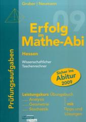 Erfolg im Mathe-Abi 2008 Hessen Prüfungsaufgaben Leistungskurs - Übungsbuch für Analysis, Geometrie und Stochastik mit Tipps und Lösungen