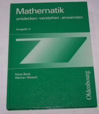 gebrauchtes Buch – Hrsg. von Bock – Mathematik entdecken, verstehen, anwenden. Ausgabe A. Band 7. Mathematikwerk für Gymnasien und Gesamtschulen.