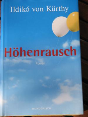 gebrauchtes Buch – Kürthy, Ildiko von – Höhenrausch