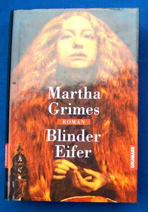 gebrauchtes Buch – Martha Grimes – Blinder Eifer