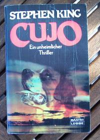 gebrauchtes Buch – Stephen King – Cujo. Ein unheimlicher Thriller.