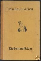 antiquarisches Buch – Wilhelm Busch – Die fromme Helene antiquarisches Buch – Wilhelm Busch – Die fromme Helene