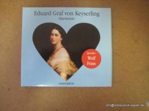 Harmonie (Audio-CD Lesung von Wolf Frass) 1 CD - Keyserling, Eduard Graf von
