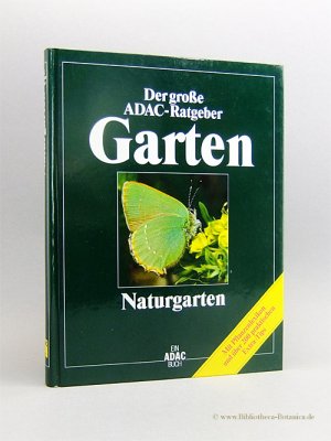 gebrauchtes Buch – Michael Lohmann – Naturgarten., Mit Pflanzenlexikon und über 200 praktischen Extra-Tips.