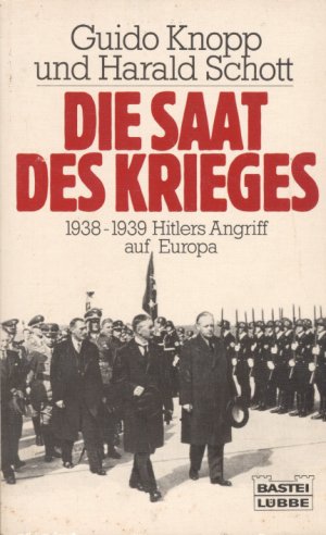 Die Saat des Krieges