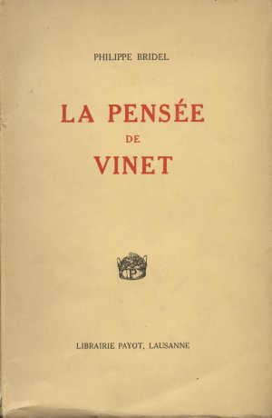 antiquarisches Buch – Bridel, Philippe  – La Pensée de Vinet