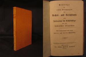 gebrauchtes Buch – Beyträge zu neuen Erfahrungen der Rechts- und Gesetzeskunde oder Jahrgänge der Rechtspflege bei den Holsteinischen Obergerichten. Des jahrganges von 1795 zeyte und dritte Abtheilung.