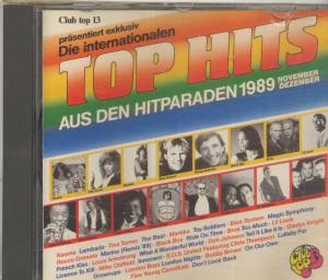 gebrauchter Tonträger – Kaoma Tina Turner Martika Blue System Rocco Granata Black Box Bros Lil LouisLouis Armstrong Gladys Knight Mike Oldfield Chris Thompson London Boys Bobby Brown Fine Young Cannibals – CLUB TOP 13 INTERNATIONAL 16 TOP HITS AUS DEN HITPARADEN November /Dezember 1989