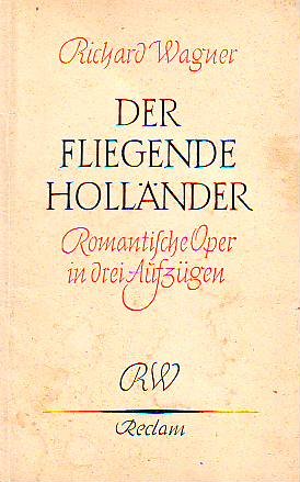 antiquarisches Buch – Wagner Richard – Der fliegende Holländer