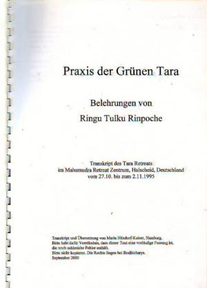 gebrauchtes Buch – Übersetzer Maria Hündorg Kaiser – Praxis der Grünen Tara -Belehrungen von Ringu Tulka Rinpoche