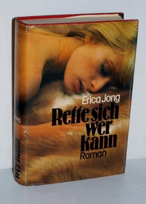 gebrauchtes Buch – Erica Jong – Rette sich wer kann