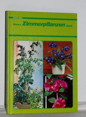 gebrauchtes Buch – Neues Zimmerpflanzen Buch