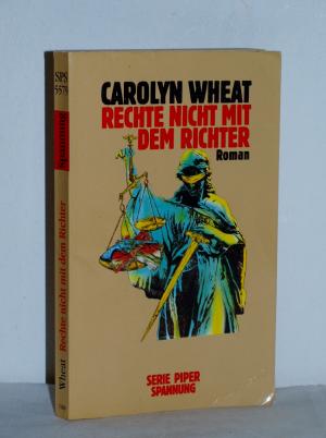 gebrauchtes Buch – Carolyn Wheat – Rechte nicht mit dem Richter