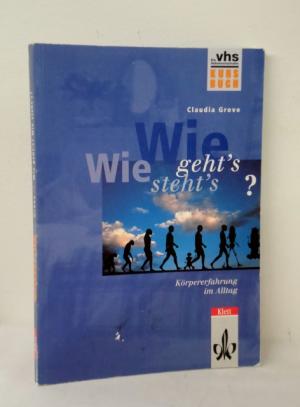 gebrauchtes Buch – Claudia Grove – Wie geht's? Wie steht's?