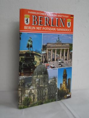 gebrauchtes Buch – Peter Auer – Farbbildführer Berlin (Deutsche Ausgabe) Die deutsche Hauptstadt entdecken! - Exzellente Fotos der aufregenden Metropole, Höhepunkte der Kultur- und Stadtgeschichte, mit Potsdam/Sanssouci, Übersichts- und Citypläne