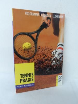 gebrauchtes Buch – Horst Kreussler – Tennis-Praxis