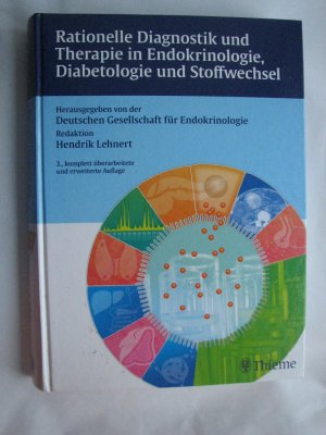 Rationelle Diagnostik und Therapie in Endokrinologie, Diabetologie und Stoffwec