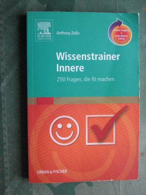 gebrauchtes Buch – Anthony Zollo – Wissenstrainer Innere - 250 Fragen, die fit machen