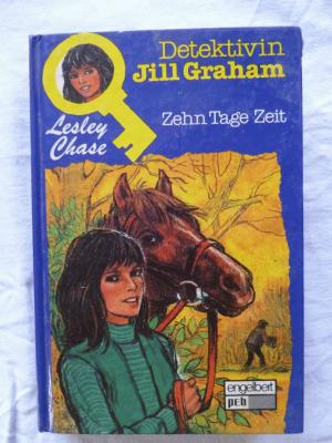 gebrauchtes Buch – Lesley Chase – Detektivin Jill Graham - Zehn Tage Zeit