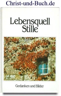 gebrauchtes Buch – Netti van Dok – Lebensquell Stille