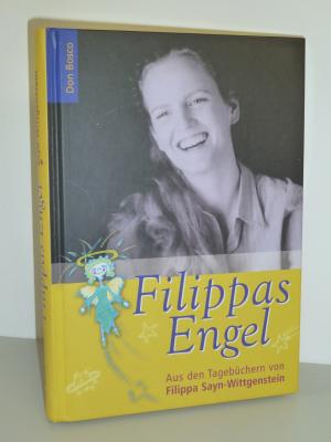 gebrauchtes Buch – Filippa Sayn-Wittgenstein – Filippas Engel