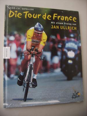 gebrauchtes Buch – Bearb. durch: Gatellier – Die Tour de France.