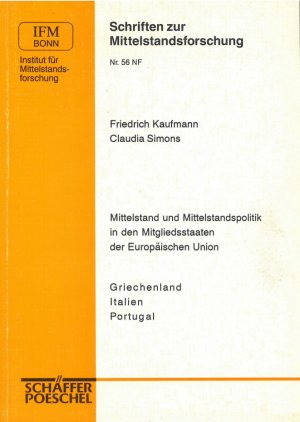 Mittelstand und Mittelstandspolitik in den Mitgliedstaaten der Europäischen Union